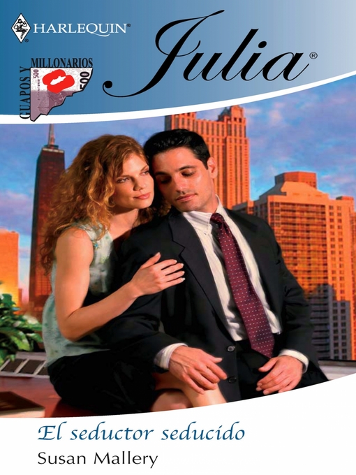 Title details for El seductor seducido by Susan Mallery - Available